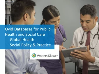 Ovid Databases for Public  Health and Social Care  Global Health  Social Policy &amp; Practice