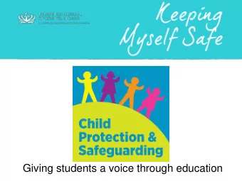 Giving students a voice through education  Research conducted by the Centers for Disease Control