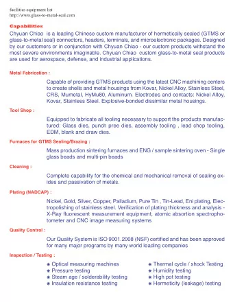 Chyuan Chiao  is a leading Chinese custom manufacturer of hermetically sealed (GTMS or