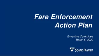 Fare Enforcement  Action Plan  Executive Committee  March 5, 2020  Agenda    Process update