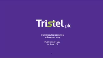 plc  lc  Interim  m res  result  lts pres  resen  entation  on  31 December  ber 2014  Paul Swi  Pa