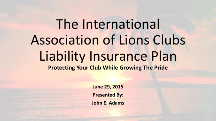 the international association of lions clubs
