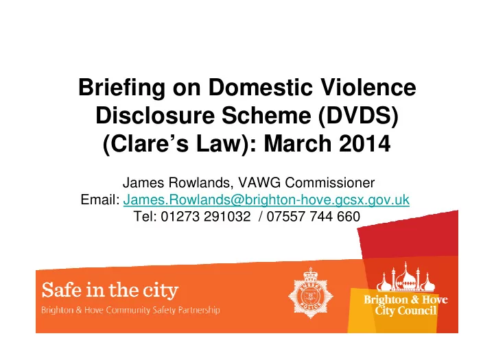 briefing on domestic violence disclosure scheme dvds