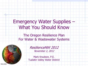 Emergency Water Supplies   What You Should Know  The Oregon Resilience Plan  For Water &amp;