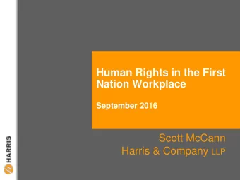 Nation Workplace  September 2016  Scott McCann Harris &amp; Company LLP  Agenda  Prohibited