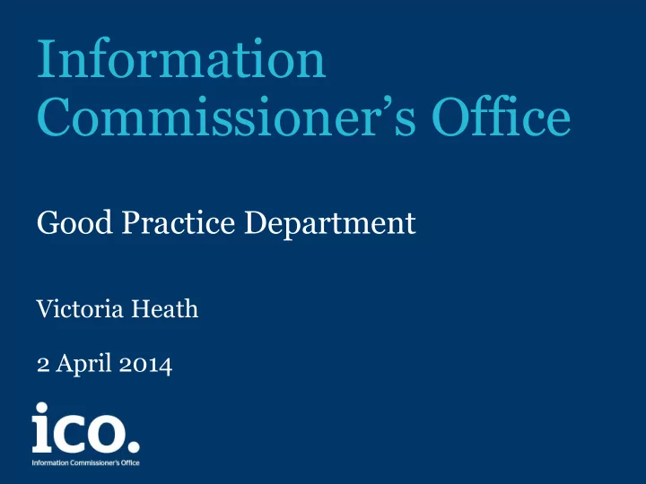good practice department victoria heath 2 april 2014 what