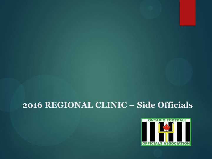 2016 regional clinic side officials side officials