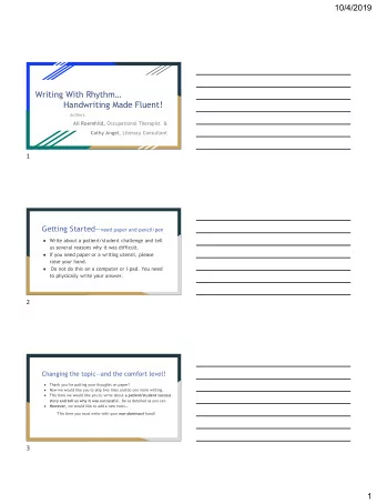 Writing With Rhythm  Handwriting Made Fluent!  Authors: Ali Roemhild, Occupational Therapist