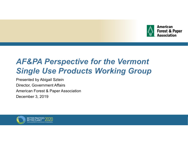 af pa perspective for the vermont single use products
