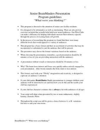 Senior BrainMinders Presentation  Program guidelines  What were you thinking?  This