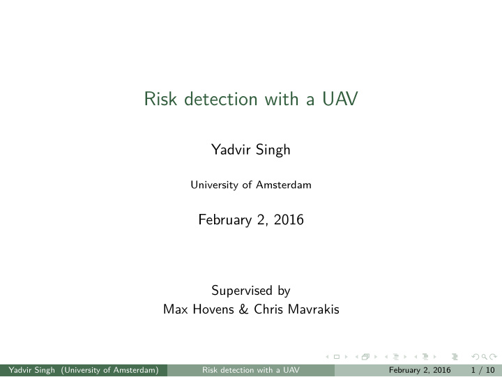 risk detection with a uav