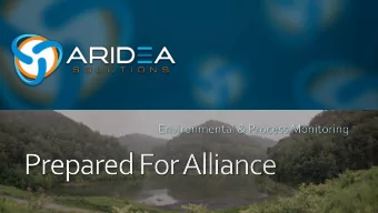 About Aridea Solutions  Company Information  Company Information  cont.  Environmental