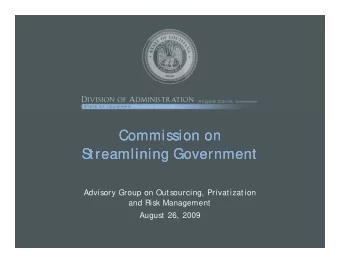 Commission on  Commission on  S  S  S  S  treamlining Government  treamlining Government  li i  li