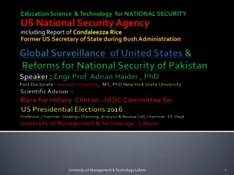 US National Security Agency including Report of Condaleezza Rice  Former US Secretary of State