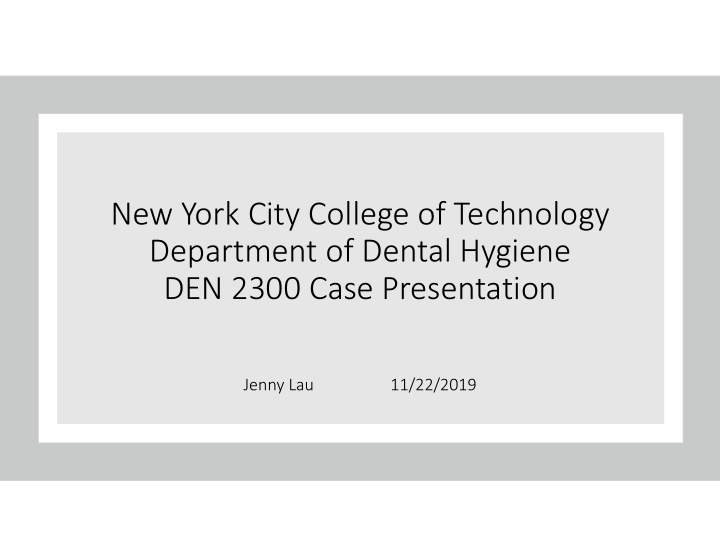 new york city college of technology department of dental