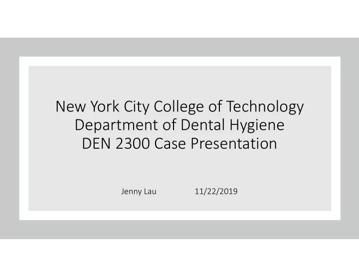 new york city college of technology department of dental