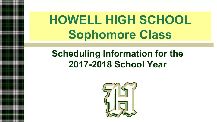 howell high school sophomore class
