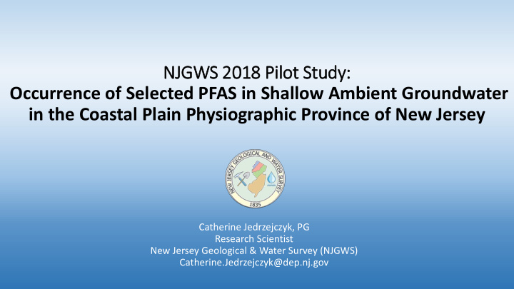 occurrence of selected pfas in shallow ambient groundwater