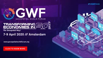7-9 April 2020 /  /  / Amsterdam  www.geospatialworldforum.org  CLICK TO KNOW MORE  Prof Is  mat E