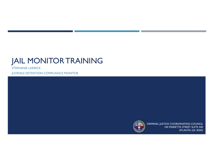 jail monitor training