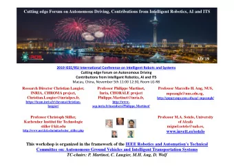 Cutting edge Forum on Autonomous Driving, Contributions from Intelligent Robotics, AI and ITS