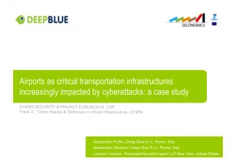 Airports as critical transportation infrastructures  increasingly impacted by cyberattacks: a case