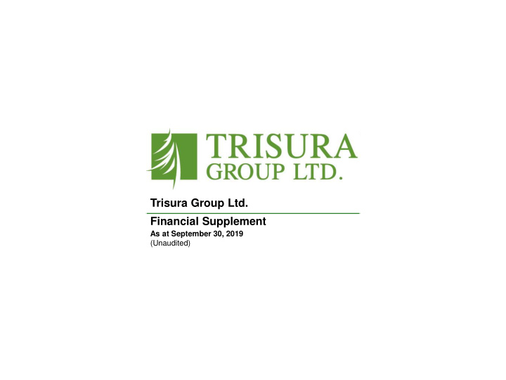 trisura group ltd financial supplement