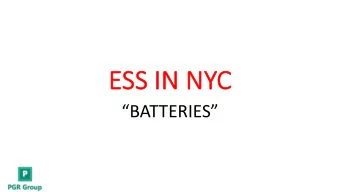 ES  ESS IN NYC  BATTERIES  NY  NYC  E  ESS  SS  ESS History 2013 - Present   Power