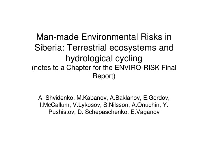 man made environmental risks in siberia terrestrial