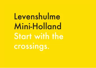 Levenshulme  Mini-Holland  Start with the  crossings.  Traditional approach  A focus on corridors.