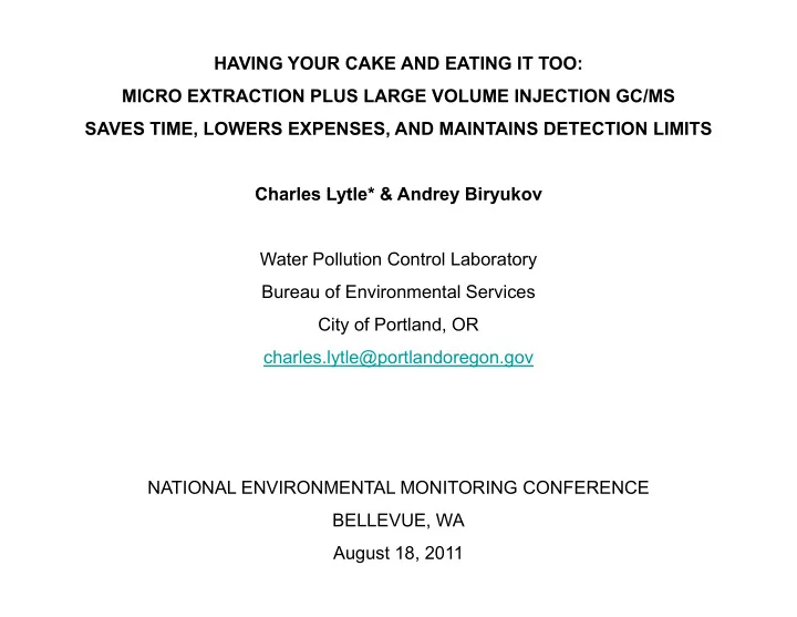 having your cake and eating it too micro extraction plus