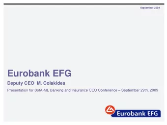 Eurobank EFG  Deputy CEO  M. Colakides  Presentation for BofA-ML Banking and Insurance CEO