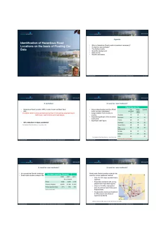 Identification of Hazardous Road    Why is Hazardous Road Location treatment necessary?