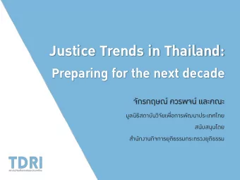 Justice Trends in Thailand:  Preparing for the next decade