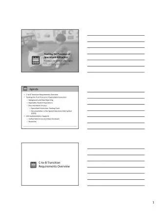 1  CtoB Transition Overview  Under the Individuals with Disabilities Education Act (IDEA),