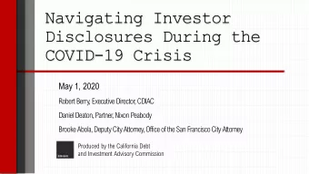 COVID-19 Crisis  May 1, 2020  Robert Berry, Executive Director, CDIAC  Daniel Deaton, Partner,