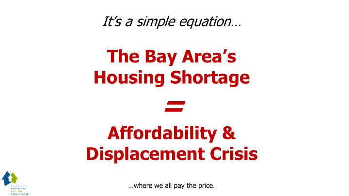affordability displacement crisis where we all pay the