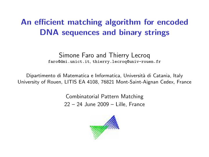 an efficient matching algorithm for encoded dna sequences