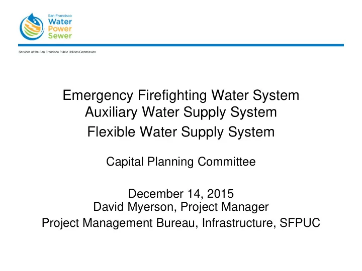 emergency firefighting water system auxiliary water
