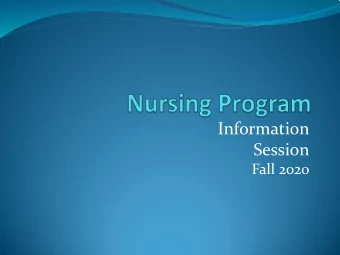 Information  Session  Fall 2020  Information Session  What is the purpose?  Provide accurate