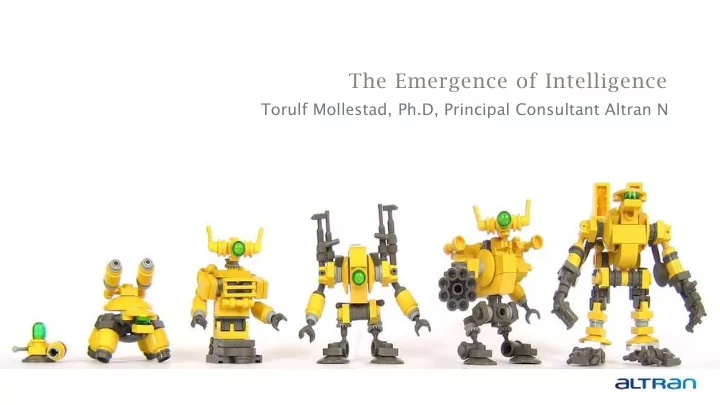 the emergence of intelligence