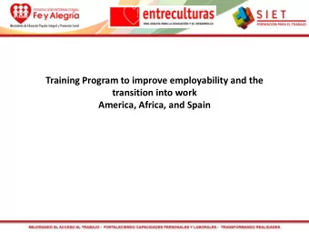Training Program to improve employability and the  transition into work  America, Africa, and Spain