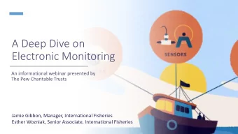 Electronic Monitoring  An informational webinar presented by  The Pew Charitable Trusts  Jamie