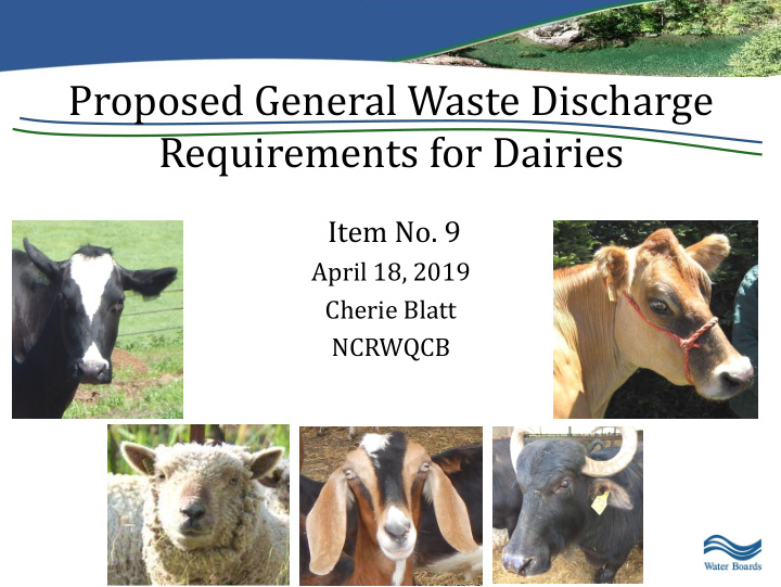 proposed general waste discharge requirements for dairies
