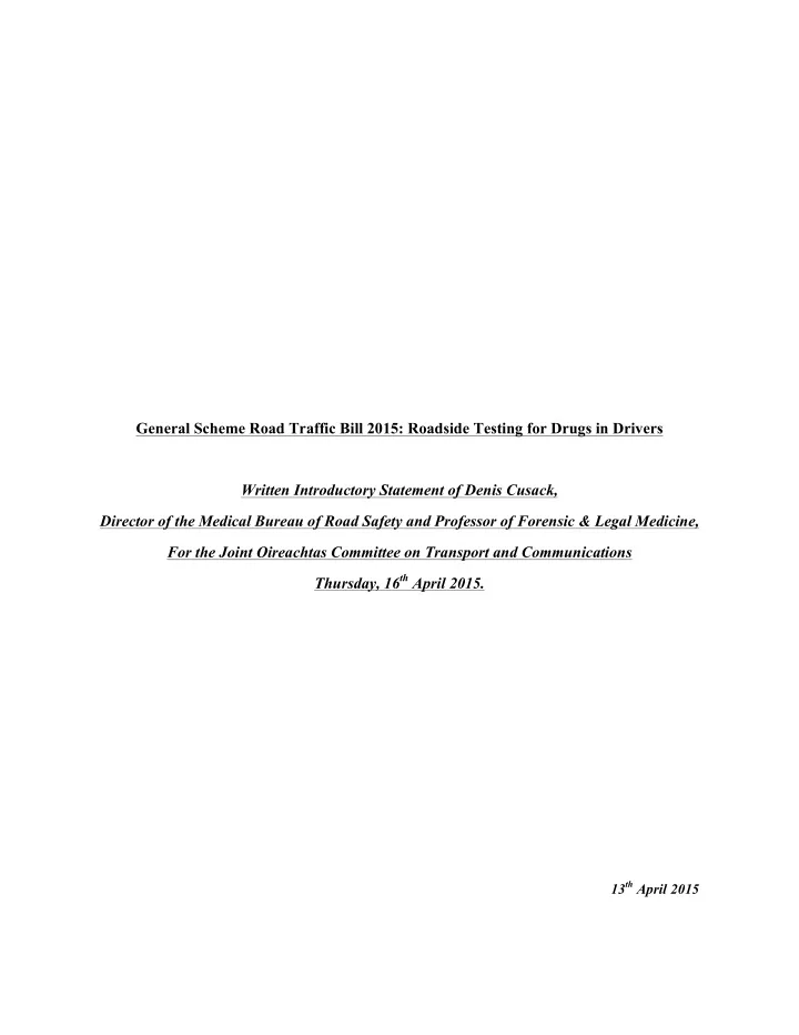 general scheme road traffic bill 2015 roadside testing