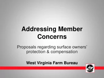 Concerns  Proposals regarding surface owners  protection &amp; compensation  West Virginia Farm