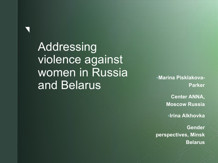 addressing violence against women in russia