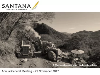 Annual General Meeting  29 November 2017  Dis  isclaim  imer  All information contained in this
