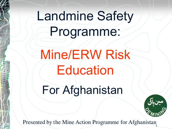 landmine safety programme mine erw risk education
