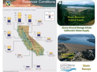 Shasta Reservoir  Federal Supply  Lake Oroville  State Supply  Millerton Lake  Friant Dam  Flood